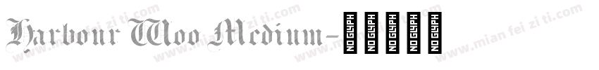 Harbour Woo Medium字体转换